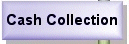 Cash collection